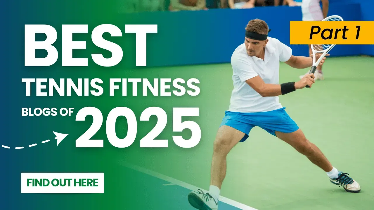 Los mejores blogs de tenis y fitness de 2025